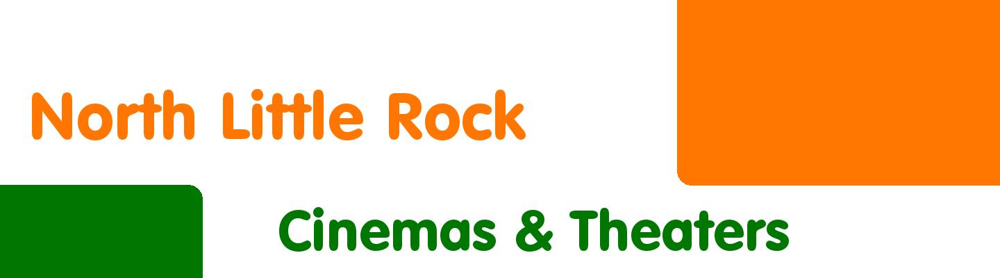 Best cinemas & theaters in North Little Rock - Rating & Reviews